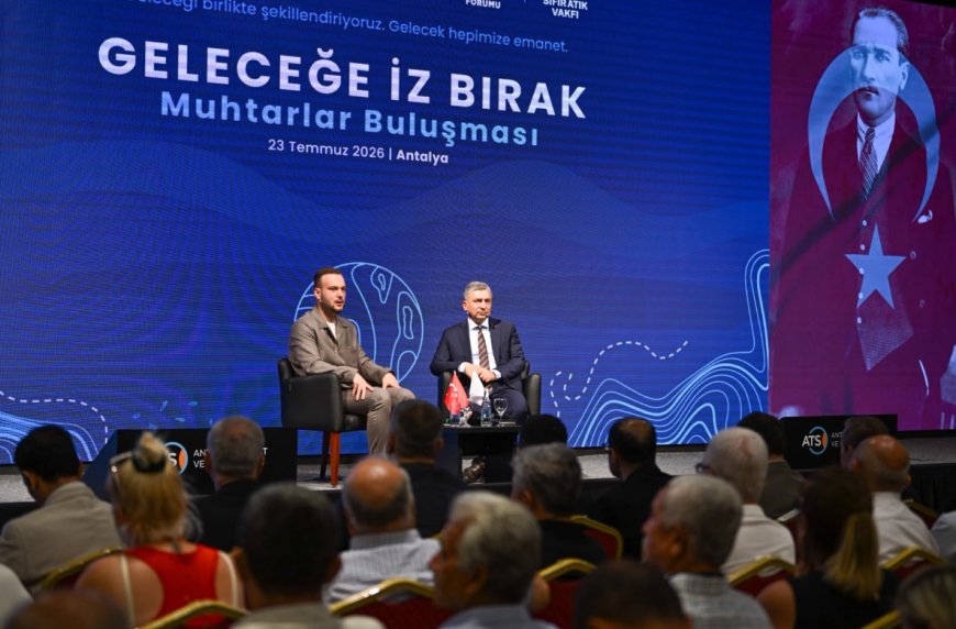 Antalya'da Sıfır Atık Seferberliği: Muhtarlar COP31 Süreci İçin Buluştu