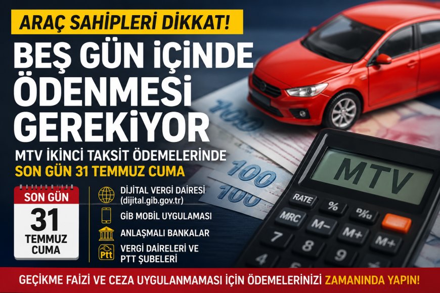 Araç Sahiplerine Son Uyarı! MTV Ödemesinde Geri Sayım Başladı
