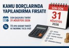 Kamu Borçlarında Yapılandırma Fırsatı: 31 Ağustos Son Gün! 72 Aya Kadar Taksit İmkanı