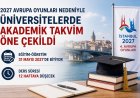 2027 Avrupa Oyunları Nedeniyle Üniversitelerde Akademik Takvim Öne Çekildi