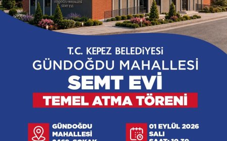 Kepez’e Yeni Semt Evi: Gündoğdu Mahallesi’nde Temel Atılıyor