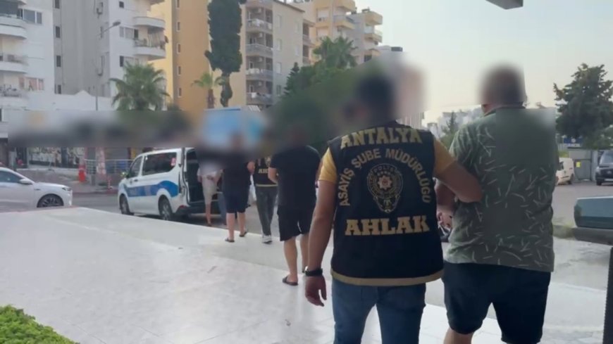 Antalya’da Fuhuş Operasyonu: 5 Şüpheli Yakalandı, 3 Kişi Tutuklandı