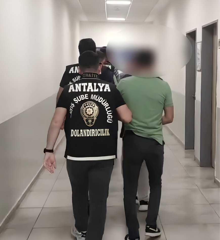Antalya’da 13 Milyon 500 Bin TL’lik Dolandırıcılık: 5 Şüpheli Yakalandı