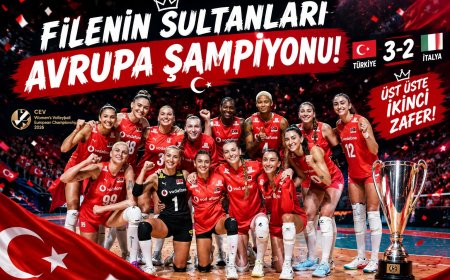 Filenin Sultanları Tarih Yazdı: Türkiye İtalya’yı 3-2 Yenerek Avrupa Şampiyonu Oldu