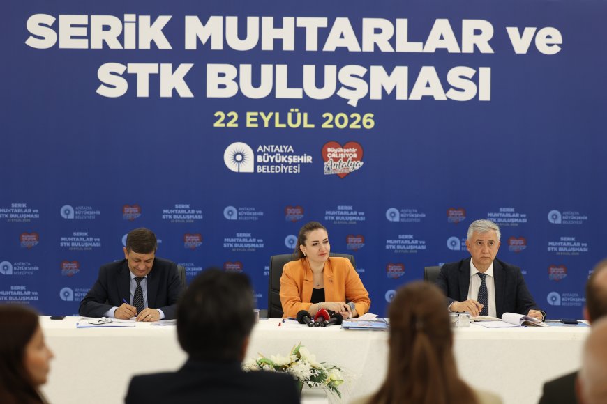 Başkan Vekili Büşra Özdemir Serik’te muhtarlarla buluştu