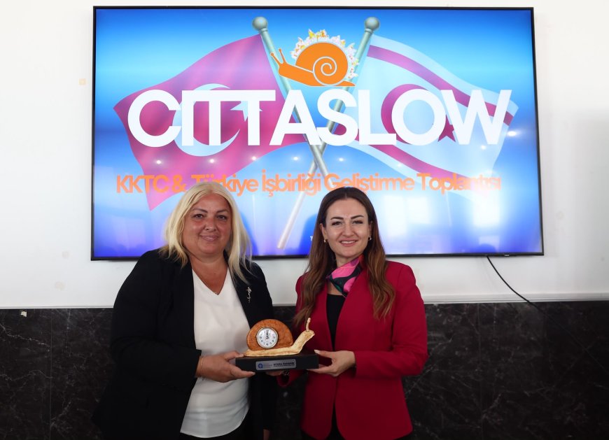 Cittaslow Türkiye ve KKTC iş birliğini güçlendirmek için bir araya geldi