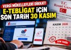 Vergi mükellefleri dikkat! e-Tebligat için son tarih 30 Kasım: Yeni kurallar yürürlükte
