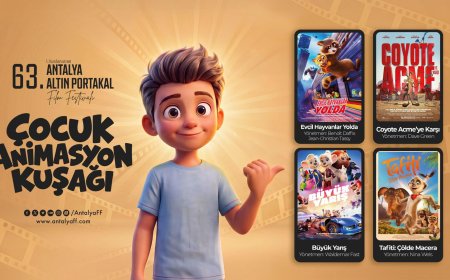 Antalya Altın Portakal Film Festivali'nde çocuklara özel 4 film! Gösterimler saat 10.00'da
