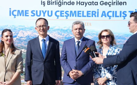 Antalya'da Türk-Çin İş Birliği: İçme Suyu Çeşmeleri Törenle Hizmete Açıldı