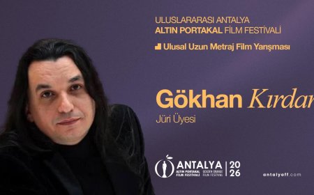 Altın Portakal jürisinde değişiklik: Rahman Altın’ın yerine Gökhan Kırdar geldi