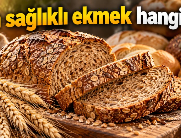 En sağlıklı ekmek hangisi? Uzmanların dikkat çektiği besin değeri yüksek seçenek