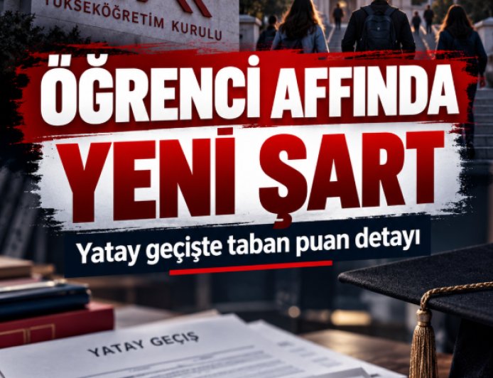 YÖK'ten öğrenci affında yeni karar: Yatay geçiş şartları değişti, son tarih 9 Aralık