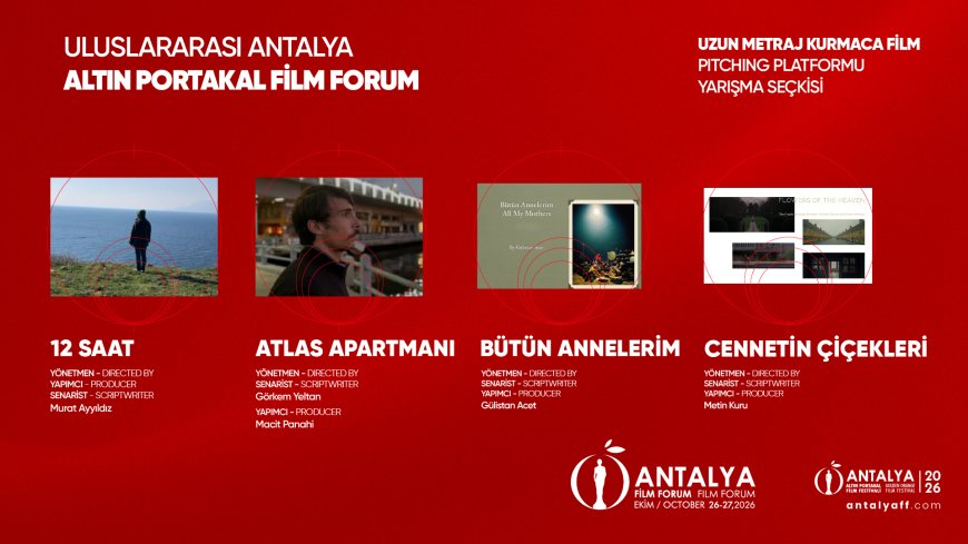 Antalya Altın Portakal'da 269 proje yarışıyor! Film Forum'dan sinemaya 1 milyon 450 bin TL destek
