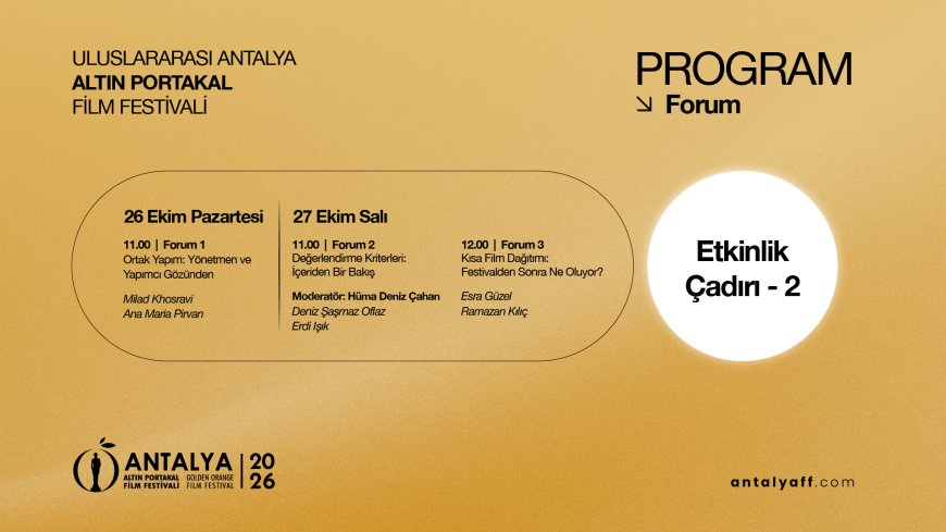 Antalya Altın Portakal Film Festivali'nde sinemanın geleceği konuşulacak: Yapay zekâdan iklim krizine 11 etkinlik