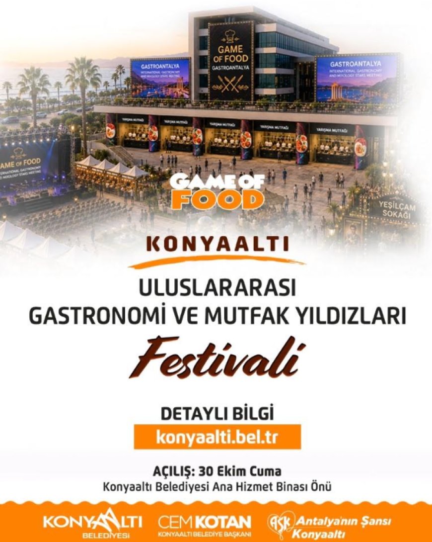 Konyaaltı Gastronomi Festivali 29 Ekim’de başlıyor: 42 ülkeden katılım bekleniyor