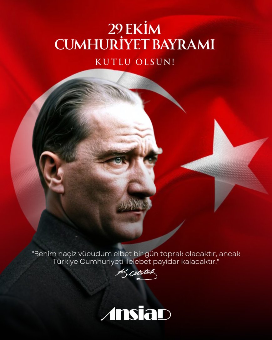 ANSİAD Başkanı Özbek’ten Cumhuriyet mesajı: Üretim ve genç girişimcilik vurgusu
